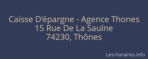 Caisse D'épargne - Agence Thones