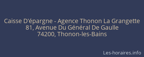 Caisse D'épargne - Agence Thonon La Grangette