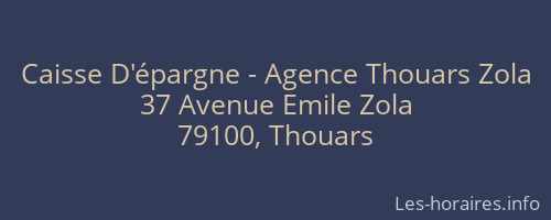 Caisse D'épargne - Agence Thouars Zola