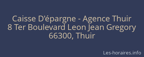Caisse D'épargne - Agence Thuir