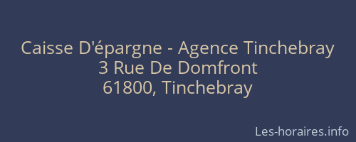 Caisse D'épargne - Agence Tinchebray