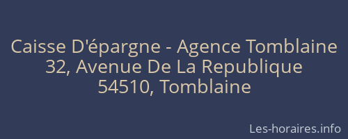 Caisse D'épargne - Agence Tomblaine