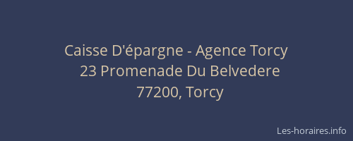 Caisse D'épargne - Agence Torcy