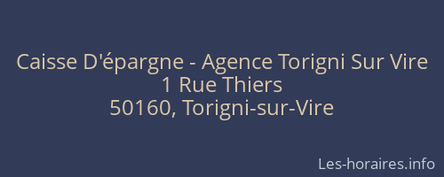Caisse D'épargne - Agence Torigni Sur Vire