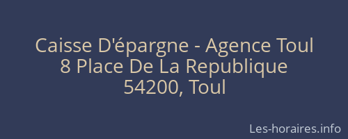 Caisse D'épargne - Agence Toul
