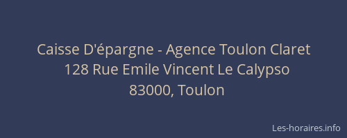 Caisse D'épargne - Agence Toulon Claret