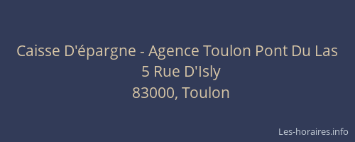 Caisse D'épargne - Agence Toulon Pont Du Las