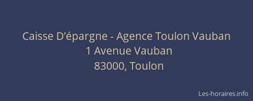 Caisse D'épargne - Agence Toulon Vauban