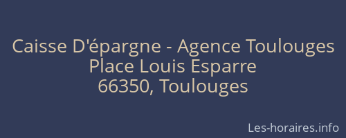 Caisse D'épargne - Agence Toulouges