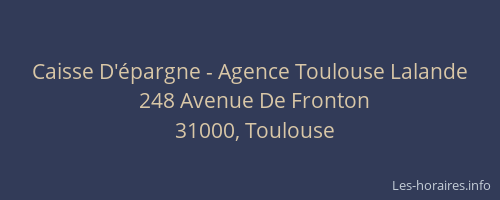 Caisse D'épargne - Agence Toulouse Lalande