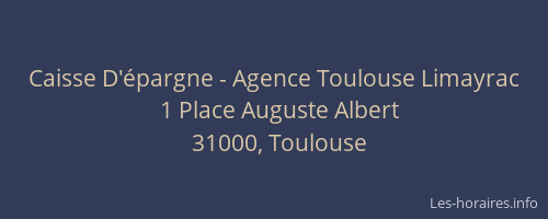 Caisse D'épargne - Agence Toulouse Limayrac