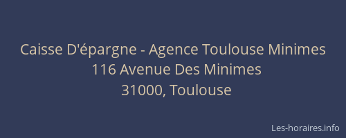 Caisse D'épargne - Agence Toulouse Minimes