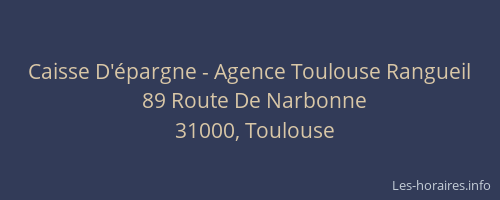 Caisse D'épargne - Agence Toulouse Rangueil