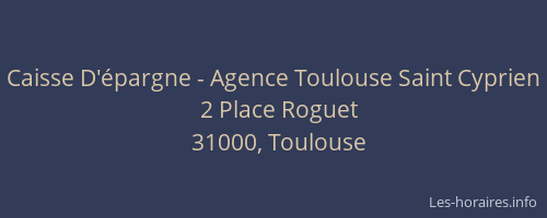 Caisse D'épargne - Agence Toulouse Saint Cyprien