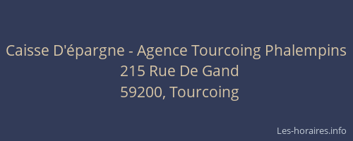 Caisse D'épargne - Agence Tourcoing Phalempins
