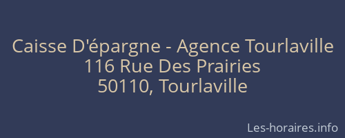 Caisse D'épargne - Agence Tourlaville