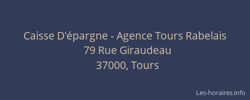 Caisse D'épargne - Agence Tours Rabelais