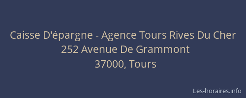 Caisse D'épargne - Agence Tours Rives Du Cher