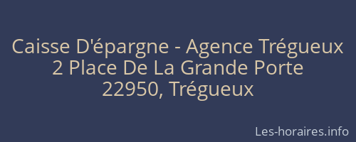 Caisse D'épargne - Agence Trégueux