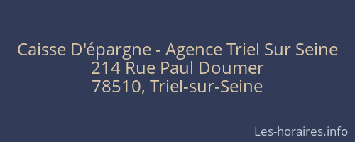 Caisse D'épargne - Agence Triel Sur Seine