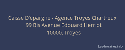 Caisse D'épargne - Agence Troyes Chartreux