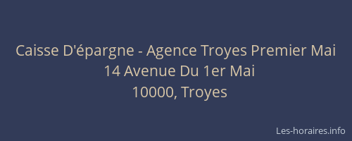 Caisse D'épargne - Agence Troyes Premier Mai