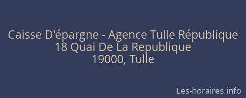 Caisse D'épargne - Agence Tulle République