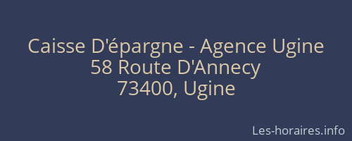 Caisse D'épargne - Agence Ugine