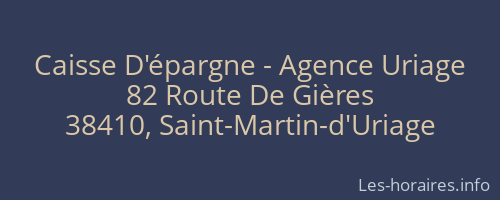 Caisse D'épargne - Agence Uriage