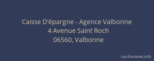 Caisse D'épargne - Agence Valbonne