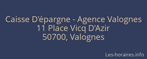 Caisse D'épargne - Agence Valognes