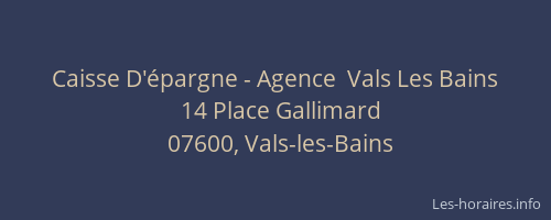 Caisse D'épargne - Agence  Vals Les Bains