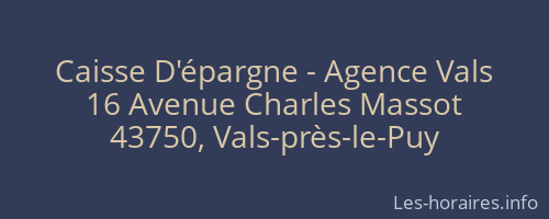 Caisse D'épargne - Agence Vals