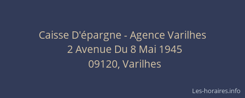 Caisse D'épargne - Agence Varilhes