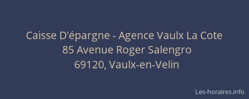 Caisse D'épargne - Agence Vaulx La Cote
