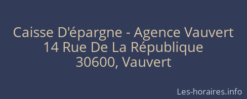 Caisse D'épargne - Agence Vauvert