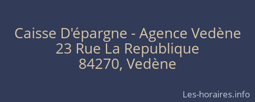 Caisse D'épargne - Agence Vedène
