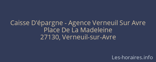 Caisse D'épargne - Agence Verneuil Sur Avre
