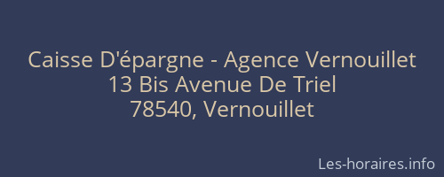 Caisse D'épargne - Agence Vernouillet
