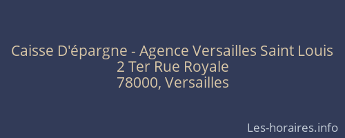 Caisse D'épargne - Agence Versailles Saint Louis