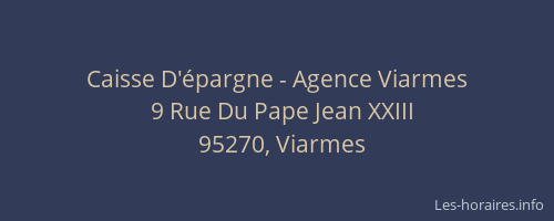 Caisse D'épargne - Agence Viarmes