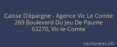 Caisse D'épargne - Agence Vic Le Comte