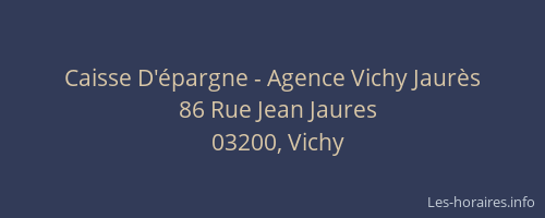 Caisse D'épargne - Agence Vichy Jaurès