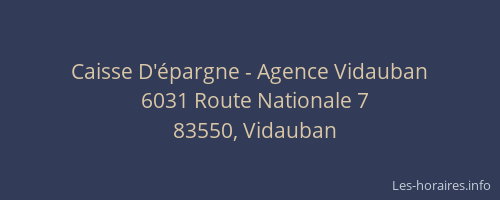 Caisse D'épargne - Agence Vidauban