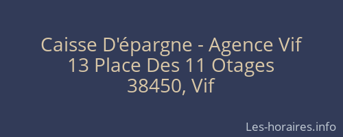 Caisse D'épargne - Agence Vif