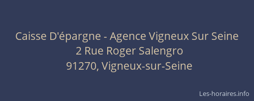 Caisse D'épargne - Agence Vigneux Sur Seine