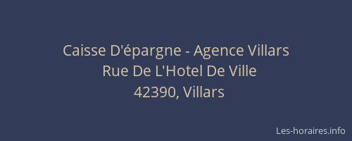 Caisse D'épargne - Agence Villars