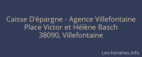 Caisse D'épargne - Agence Villefontaine