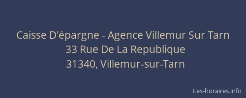 Caisse D'épargne - Agence Villemur Sur Tarn