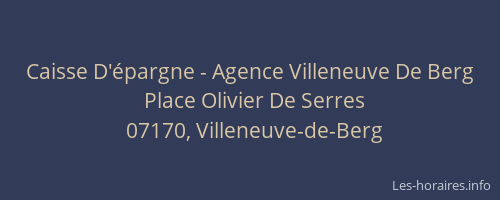 Caisse D'épargne - Agence Villeneuve De Berg